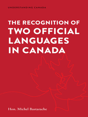 cover image of The Recognition of Two Official Languages in Canada